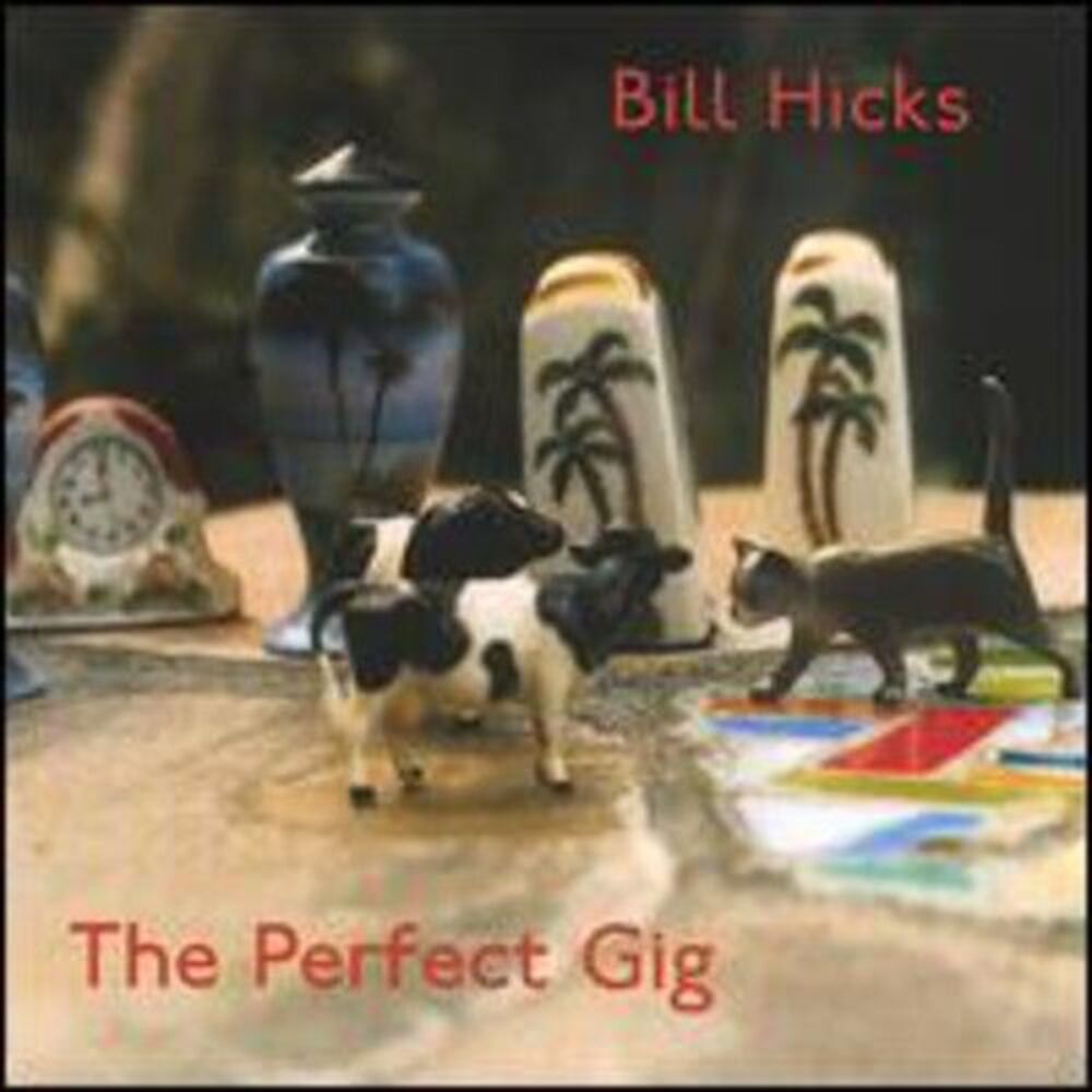 Bill Hicks - Perfect Gig  CD